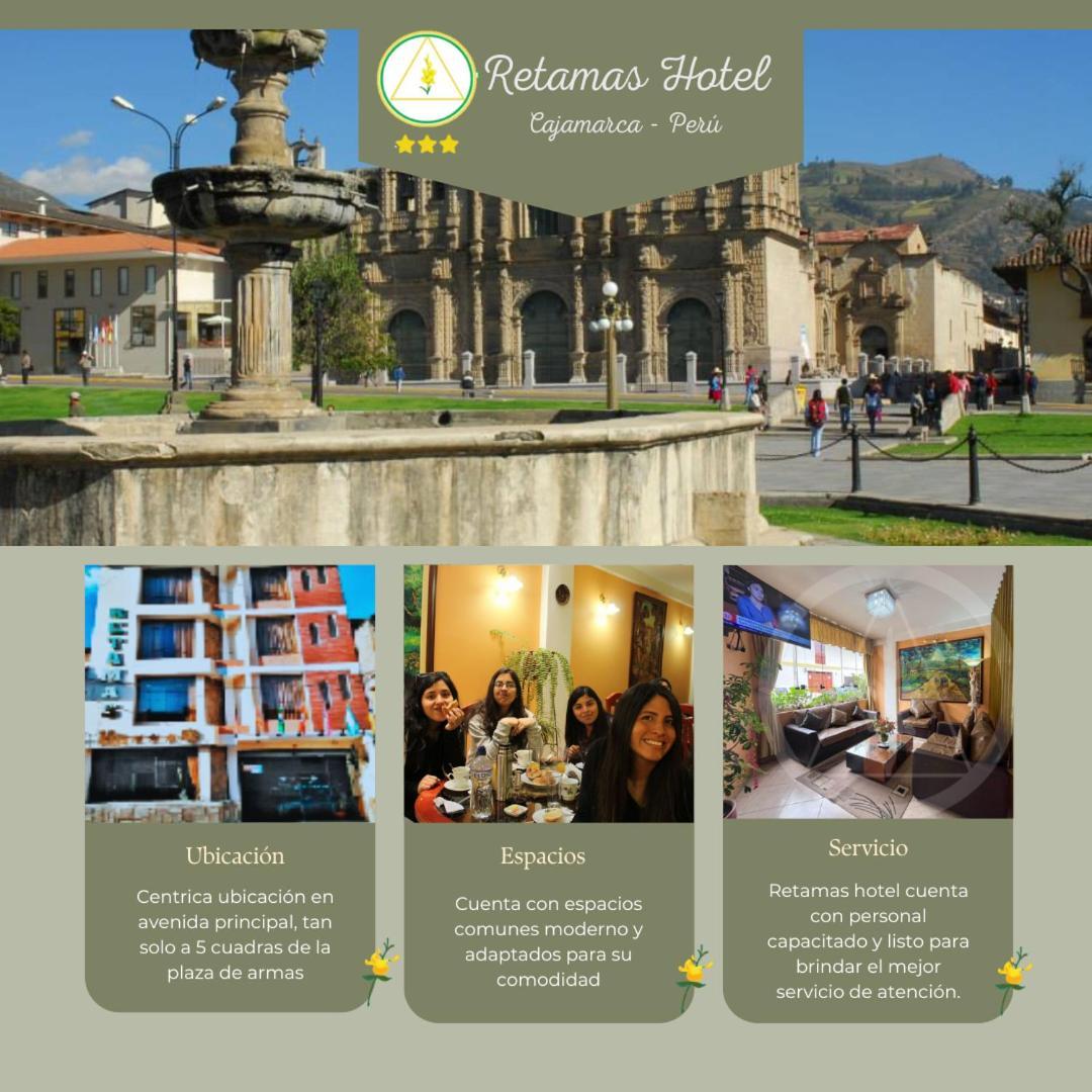 Retamas Hotel Cajamarca Exterior foto